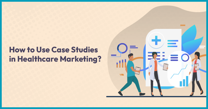 case study marketing healthcare